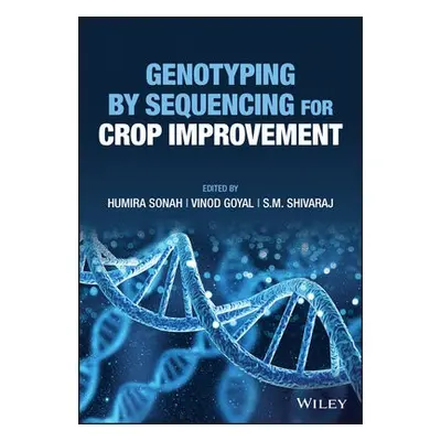 Genotyping by Sequencing for Crop Improvement