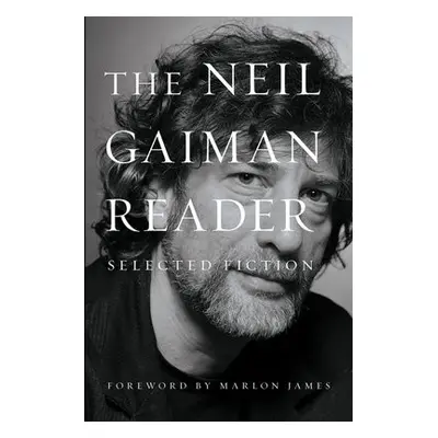 Neil Gaiman Reader - Gaiman, Neil