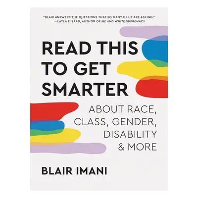 Read This to Get Smarter - Imani, Blair