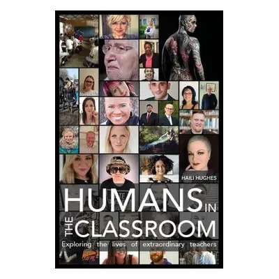 Humans in the Classroom