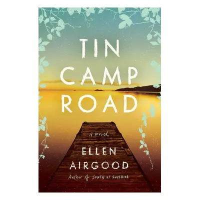 Tin Camp Road - Airgood, Ellen