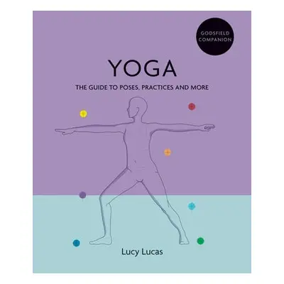 Godsfield Companion: Yoga - Lucas, Lucy