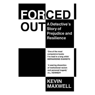 Forced Out - Maxwell, Kevin