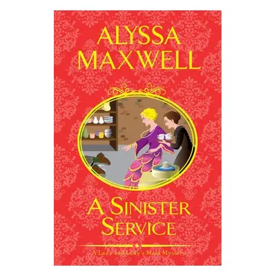 Sinister Service - Maxwell, Alyssa