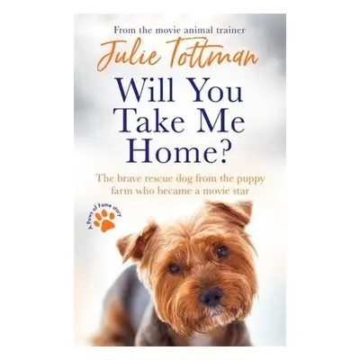 Will You Take Me Home? - Tottman, Julie