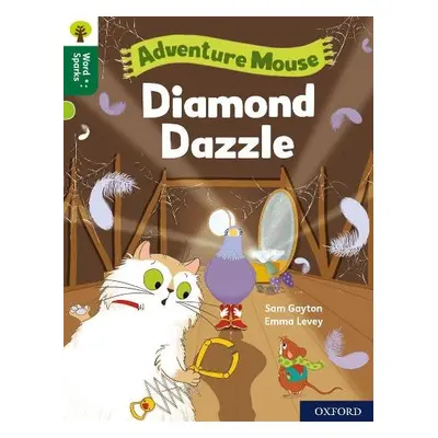 Oxford Reading Tree Word Sparks: Level 12: Diamond Dazzle - Gayton, Sam