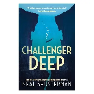 Challenger Deep - Shusterman, Neal