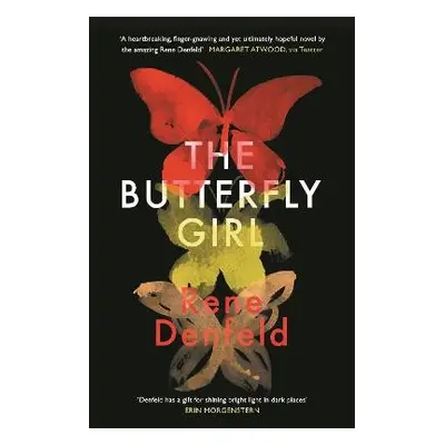 Butterfly Girl - Denfeld, Rene