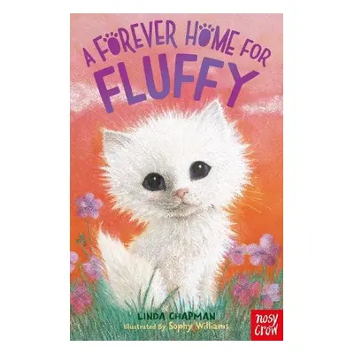 Forever Home for Fluffy - Chapman, Linda