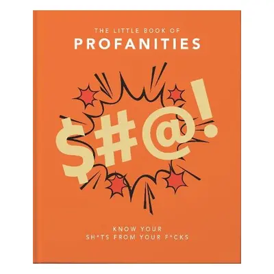 Little Book of Profanities - Orange Hippo!