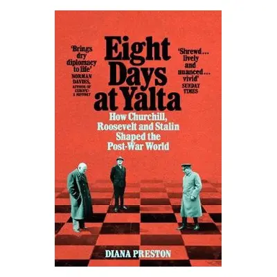 Eight Days at Yalta - Preston, Diana