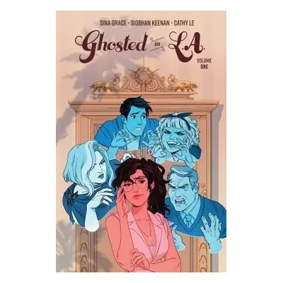 Ghosted in L.A. Vol. 1 - Grace, Sina