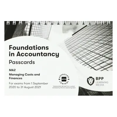 FIA Managing Costs and Finances MA2 - BPP Learning Media