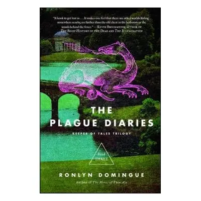 Plague Diaries - Domingue, Ronlyn