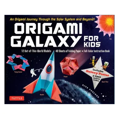 Origami Galaxy for Kids Kit - Foelker, Rita