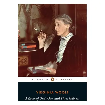 Room of One's Own/Three Guineas - Woolf, Virginia