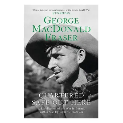 Quartered Safe Out Here - Fraser, George MacDonald