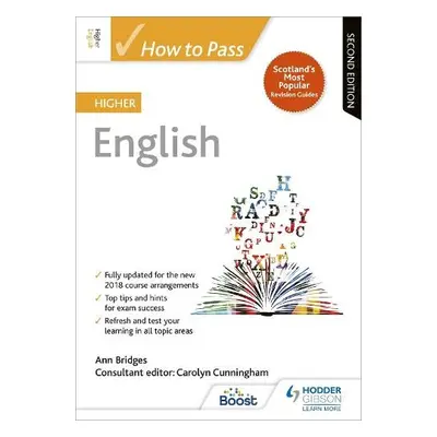 How to Pass Higher English, Second Edition - Bridges, Ann