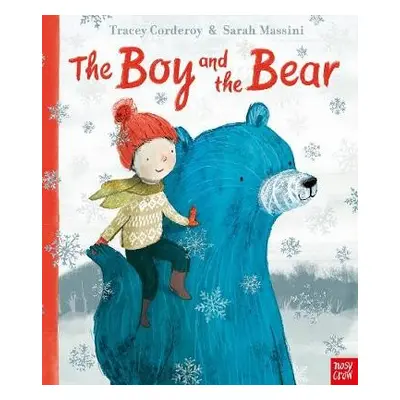 Boy and the Bear - Corderoy, Tracey