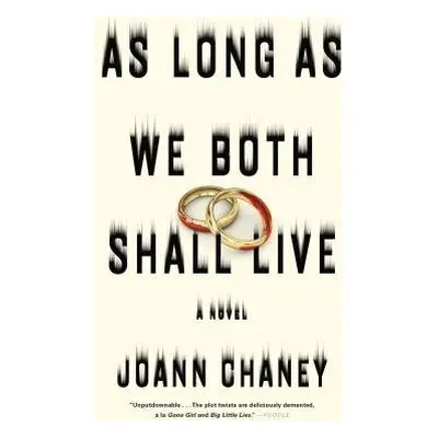 As Long as We Both Shall Live - Chaney, JoAnn