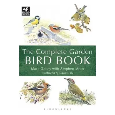 Complete Garden Bird Book - Golley, Mark a Moss, Stephen