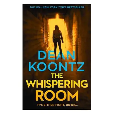 Whispering Room - Koontz, Dean