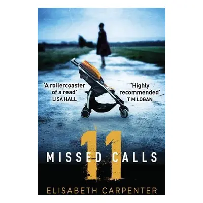 11 Missed Calls - Carpenter, Elisabeth