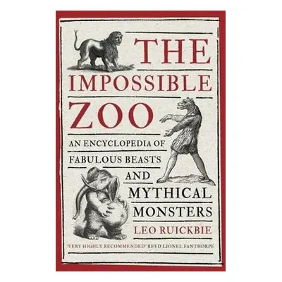 Impossible Zoo - Ruickbie, Leo