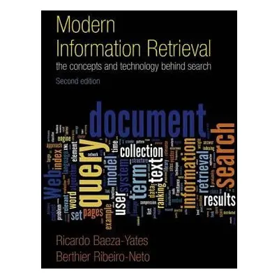 Modern Information Retrieval - Baeza-Yates, Ricardo a Ribeiro-Neto, Berthier