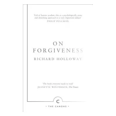 On Forgiveness - Holloway, Richard