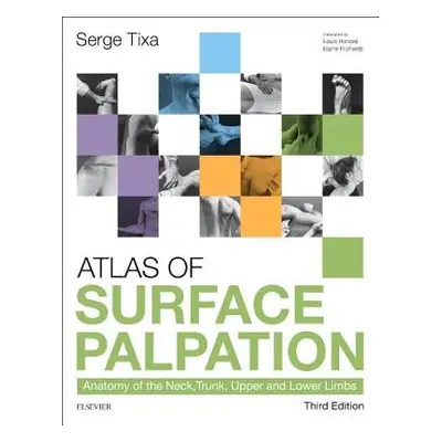 Atlas of Surface Palpation - Tixa, Serge