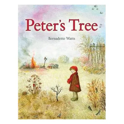 Peter's Tree - Watts, Bernadette