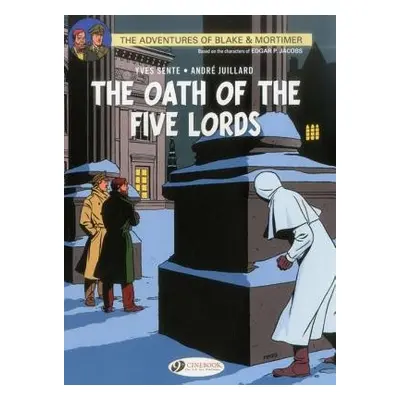 Blake a Mortimer 18 - The Oath of the Five Lords - Sente, Yves