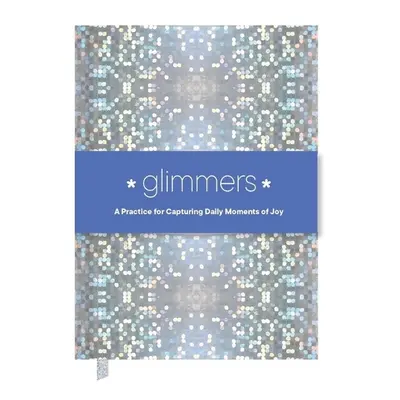 Glimmers - Chronicle Books