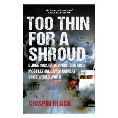 Too Thin for a Shroud - Black, Crispin