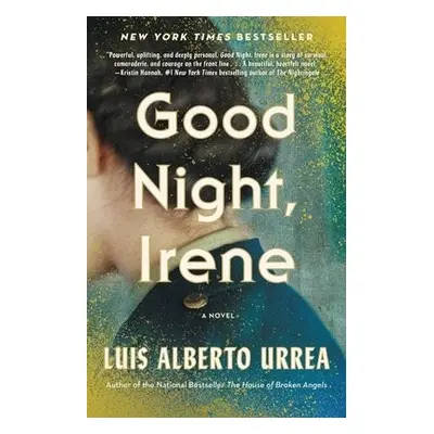 Good Night, Irene - Urrea, Luis Alberto