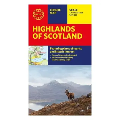 Philip's Highlands of Scotland: Leisure and Tourist Map - Philip's Maps