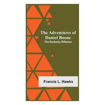 Adventures of Daniel Boone - L Hawks, Francis