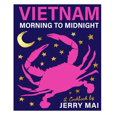 Vietnam: Morning to Midnight - Mai, Jerry