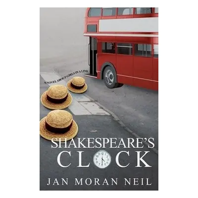 Shakespeare's Clock - Neil, Jan Moran