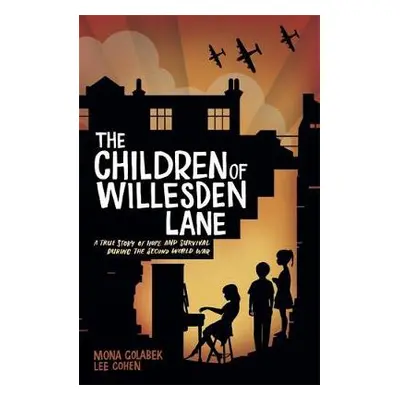 Children of Willesden Lane - Watts, Franklin a Cohen, Lee