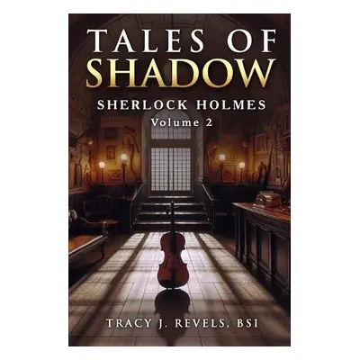 Sherlock Holmes - Revels, Tracy