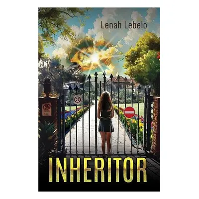 Inheritor - Lebelo, Lenah