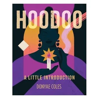 Hoodoo - Coles, Donyae