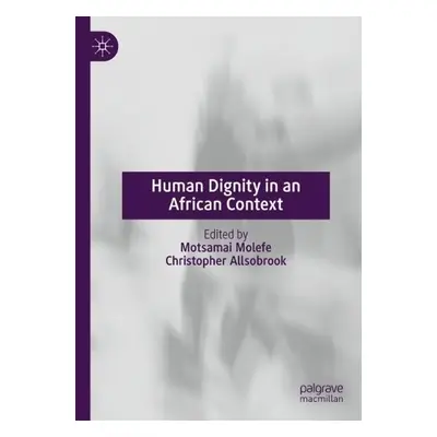 Human Dignity in an African Context