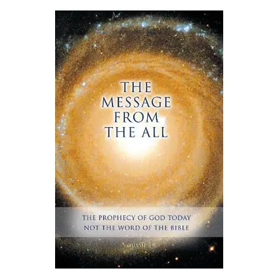 Message from the All - Volume 1 - Gabriele Publishing, House