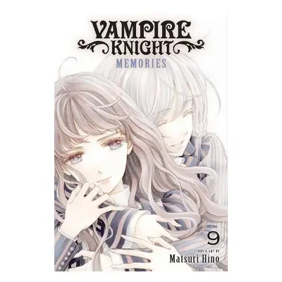 Vampire Knight: Memories, Vol. 9 - Hino, Matsuri