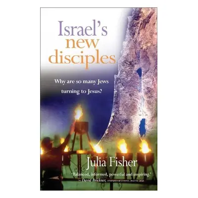 Israel's New Disciples - Fisher, Julia