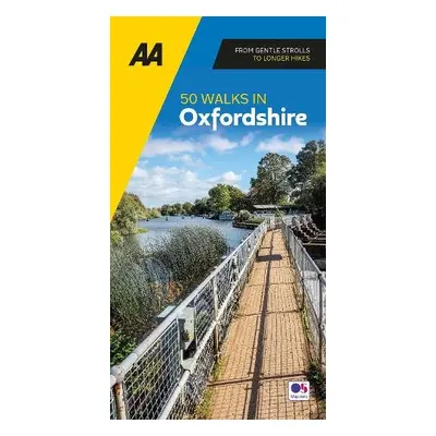 AA 50 Walks in Oxfordshire