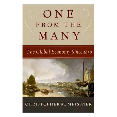 One From the Many - Meissner, Christopher M. (Professor, Professor, The University of California